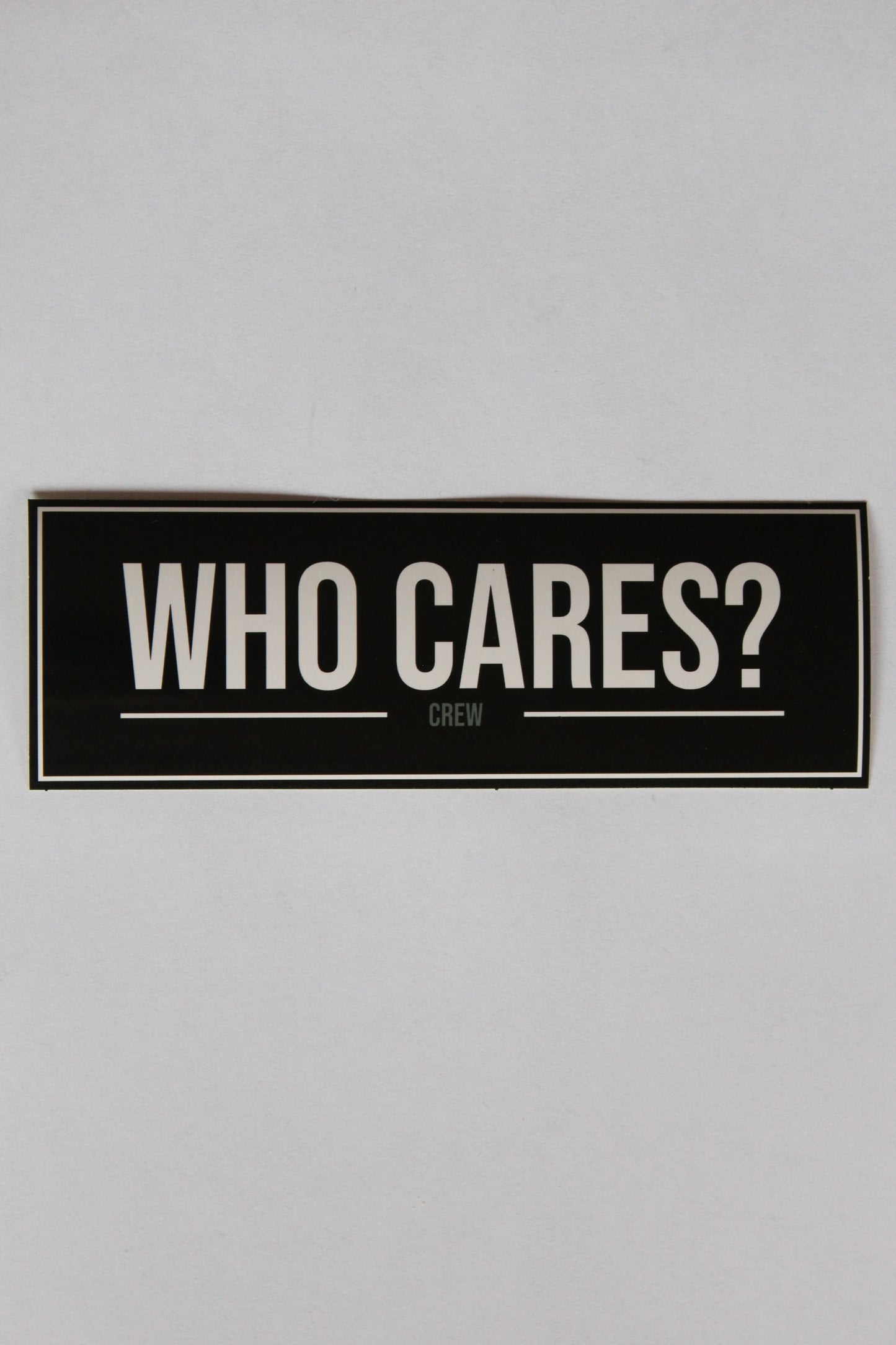 WHO CARES? Original Sticker 3pcs